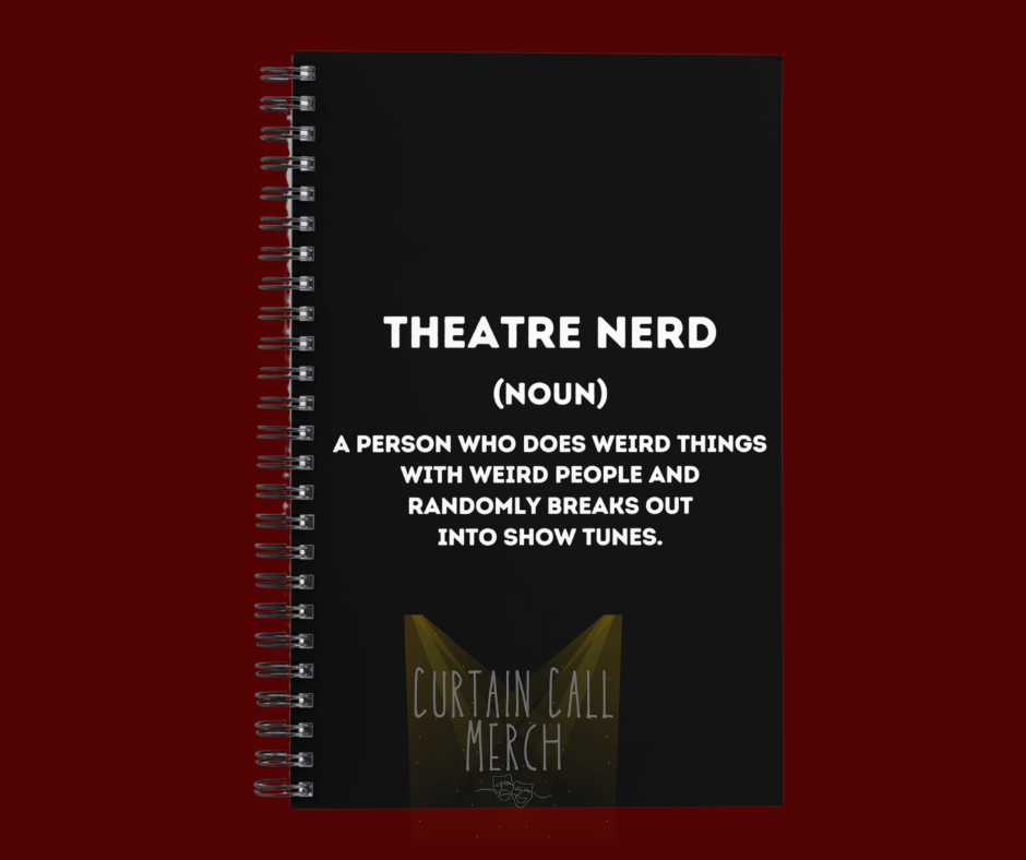 Theatre Nerd Notebook